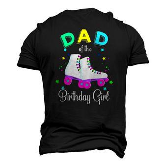 Lets Roll Dad Of The Birthday Girl Roller Skates Rolling Men's 3D T-Shirt Back Print | Mazezy
