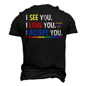 I See I Love You I Accept You Lgbtq Ally Gay Pride Men's 3D T-Shirt Back Print | Mazezy