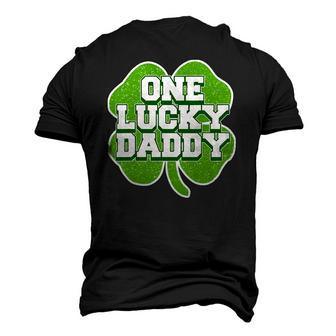 St Patricks Day For Father One Lucky Daddy Men's 3D T-Shirt Back Print | Mazezy