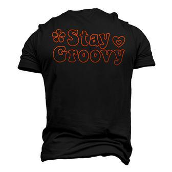 Stay Groovy Hippie Retro Style Men's 3D T-shirt Back Print - Seseable