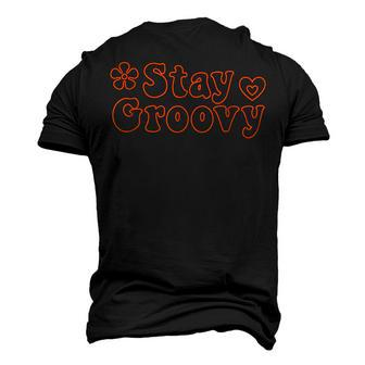 Stay Groovy Hippie Retro Style V3 Men's 3D T-shirt Back Print - Seseable