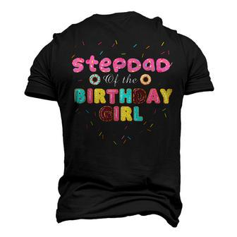 Stepdad Of The Birthday Girl Donut Birthday Men's 3D T-shirt Back Print - Seseable