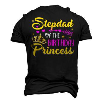 Stepdad Of The Birthday Princess Girl Matching Bday Men's 3D T-shirt Back Print - Seseable