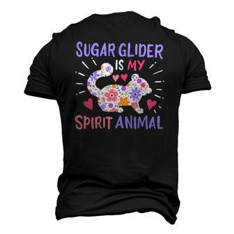 Sugar Glider Is My Spirit Animal Men's 3D T-Shirt Back Print | Mazezy