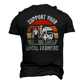 Support Your Local Farmers Farming Men's 3D T-Shirt Back Print | Mazezy
