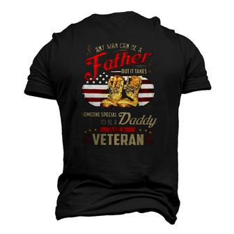It Takes Someone Special To Be A Daddy And A Veteran Men's 3D T-Shirt Back Print | Mazezy