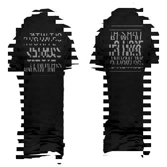 Thats What I Do I Sell Houses And I Know Things Real Estate Agents Men's 3D T-Shirt Back Print | Mazezy