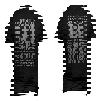 Mens I Have Two Titles Dad And Step Dad I Rock Them Both Men's 3D T-Shirt Back Print | Mazezy