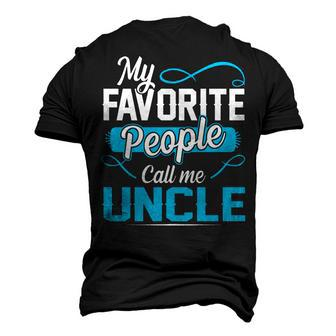 Uncle My Favorite People Call Me Uncle Men's 3D T-shirt Back Print - Seseable
