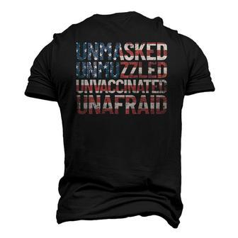 Unmasked Unmuzzled Unvaccinated Unafraid Usa Flag July 4Th Men's 3D T-Shirt Back Print | Mazezy