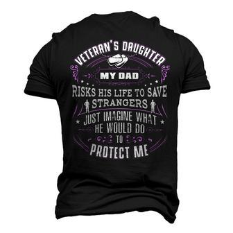Veteran Veterans Day Daughter My Dad Risks His Life To Save Strangers Protect Navy Soldier Army Military Men's 3D Print Graphic Crewneck Short Sleeve T-shirt - Monsterry