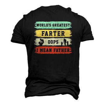 Worlds Greatest Farter Oops I Mean Father Fathers Day Fun Men's 3D T-Shirt Back Print | Mazezy