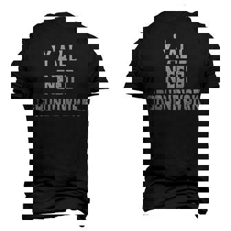 Yall Need Groundwork Men's 3D T-Shirt Back Print | Mazezy