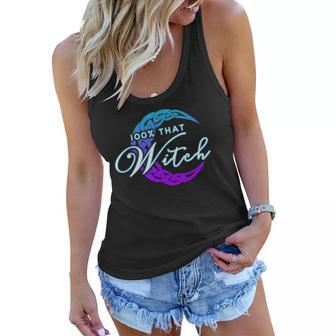 100 That Witch - Witch Vibes Design Wiccan Pagan Women Flowy Tank | Mazezy