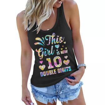 10Th Birthday Gift This Girl Is Now 10 Double Digits Tie Dye V2 Women Flowy Tank - Seseable