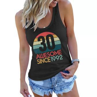 30Th Birthday Vintage Retro 30 Years Old Awesome Since 1992 Gift Women Flowy Tank | Mazezy