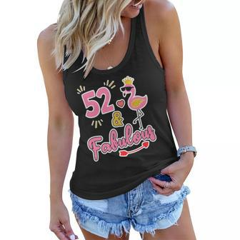 52 And Fabulous - 52 Years Old Gift - 52Nd Birthday Women Flowy Tank | Mazezy