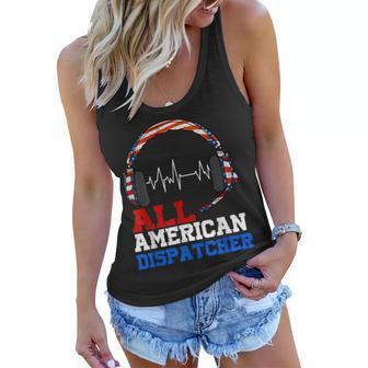 All American Dispatcher Patriotic Happy 4Th Of July Women Flowy Tank - Seseable
