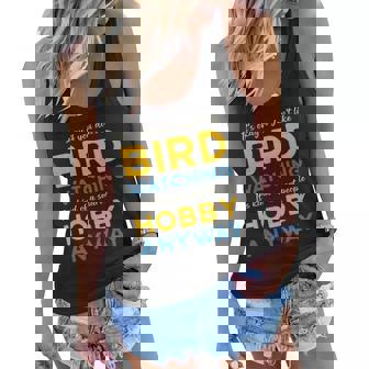 Bird Watching Hobby Anyway Watch Birds Vintage Bird Watcher Women Flowy Tank | Mazezy