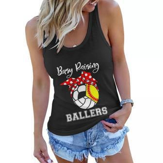 Busy Raising Ballers Funny Softball Volleyball Soccer Mom Women Flowy Tank | Mazezy