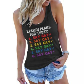Florida Gay Say Gay Lesson Plans For Today Lgbtq Gay Rights Women Flowy Tank | Mazezy