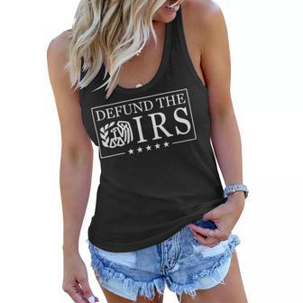 Funny Humor Irs Defund The Irs V2 Women Flowy Tank | Favorety CA