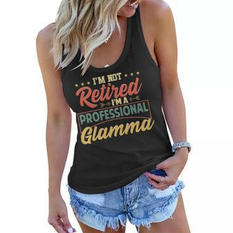 Glamma Grandma Gift Im A Professional Glamma Women Flowy Tank - Seseable