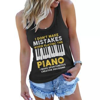 I Dont Make Mistakes Piano Musician Humor Women Flowy Tank - Monsterry