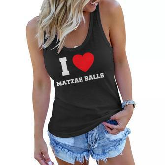 I Love Matzah Balls Lover Gift Women Flowy Tank | Mazezy