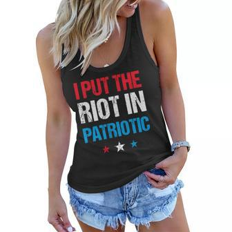 I Put The Riot In Patriotic America Fourth Of July Merch Women Flowy Tank | Mazezy