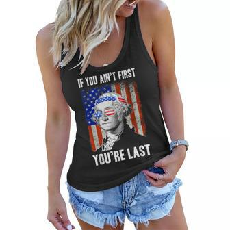 If You Aint First Youre Last George Washington Sunglasses Women Flowy Tank - Seseable