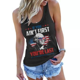 If You Aint First Youre Last Washington 4Th Of July Women Flowy Tank - Seseable