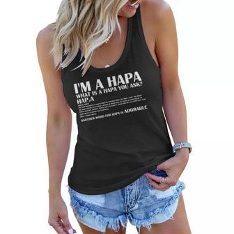 Im Hapa What Hapa Ask Another Word Hapa Adorable Women Flowy Tank | Mazezy