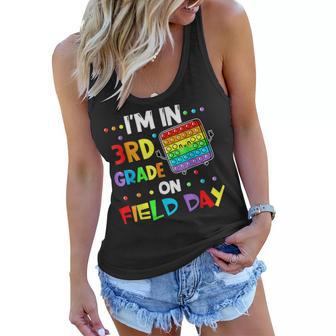 Im In 3Rd Grade On Field Day 2022 Pop It Kids Boys Girls Women Flowy Tank | Seseable UK