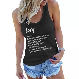 Jay Definition Personalized Name Funny Birthday Gift Idea Women Flowy Tank