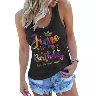 June Is My Birthday Gift Month Funny Tie Dye Watercolor Women Flowy Tank - Seseable