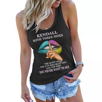 Kendall Name Gift Kendall With Three Sides Women Flowy Tank - Seseable