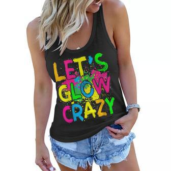 Lets Glow Crazy Glow Party 80S Retro Costume Party Lover Women Flowy Tank | Mazezy