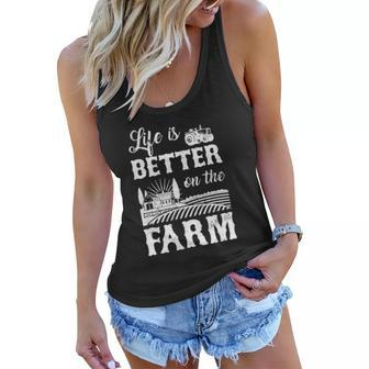 Life Is Better On The Farm Farmer Life Agriculture Women Flowy Tank | Mazezy