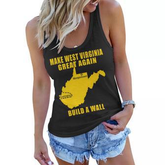 Make West Virginia Great Again Build A Wall Women Flowy Tank | Favorety DE