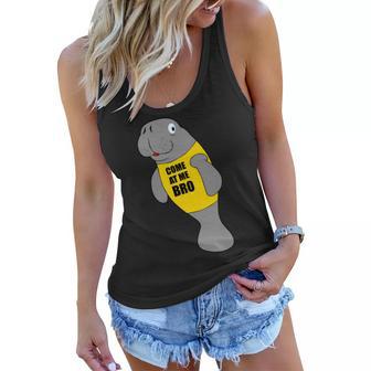 Manatee Novelty Come At Me Bro V2 Women Flowy Tank | Favorety CA