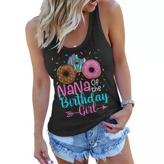 Nana Of The Birthday Girl Donut Party Family Matching Women Flowy Tank - Seseable