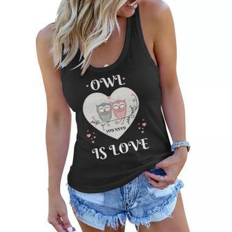 Owl You Need Is Love Cute Heart Womens Valentines Day Gift Women Flowy Tank | Mazezy
