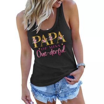 Papa Of Miss One Derful 1St Birthday Party First One-Derful Women Flowy Tank - Seseable