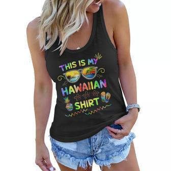This Is My Hawaiian Luau Aloha Hawaii Beach Pineapple Women Flowy Tank | Mazezy