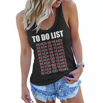 To Do List 100 Years Old 100Th Birthday Women Flowy Tank - Seseable