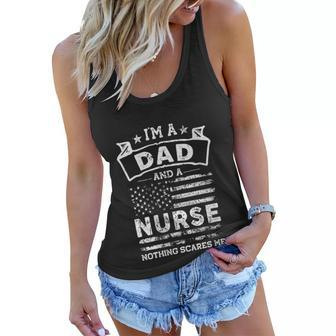 Womens Im A Dad And Nurse Funny Fathers Day & 4Th Of July Women Flowy Tank - Seseable
