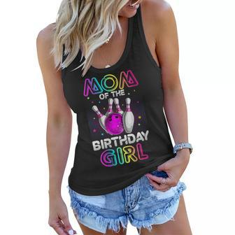 Womens Mom Of The Birthday Girl Bowler Kid Bowling Party Women Flowy Tank - Seseable