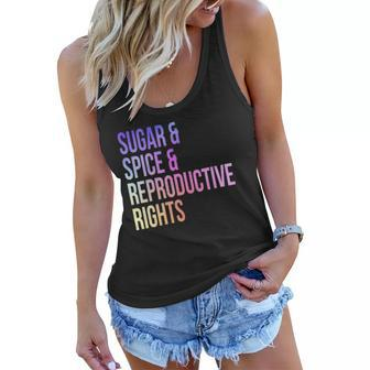 Womens Sugar Spice Reproductive Rights For Women Feminist Women Flowy Tank | Mazezy