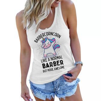 Barbercorn Funny Unicorn Dabbing Gift Like A Normal Barber But More Awesome Women Flowy Tank | Favorety UK